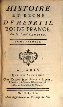 Histoire Et Regne De Henri II. Roi De France. 1