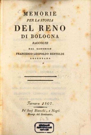Memorie per la Storia del Reno di Bologna