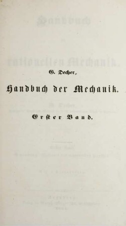 Bd. 1: Handbuch der rationellen Mechanik. Erster Band