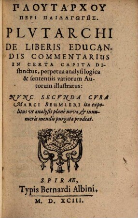 Plutarchu peri paidagoges : = Plutarchi De liberis educandis