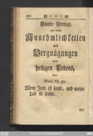 Fünfte Predigt, von denen Annehmlichkeiten und Vergnügungen eines heiligen Lebens, über Matth. XI, 30. Mein Joch ist sanft, und meine Last ist leicht.