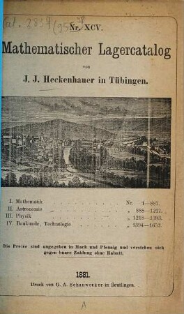 Lagerkatalog der J. J. Heckenhauer'schen Buch- und Antiquariatshandlung. 95. 1881 = Mathematischer Lagerkatalog