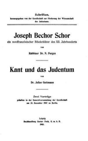 Joseph Bechor Schor, ein nordfranzösischer Bibelerklärer des XII. Jahrhunderts / von N. Porges
