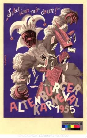 Originaltitel: "Jetzt sinn mir dran!" Altenburger Karneval 1955
