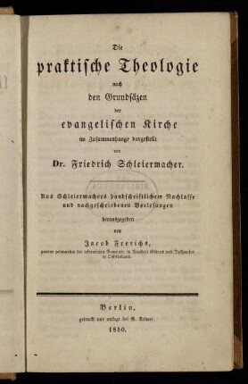 Abt. 1, 6-8.11-13, 1,13 = 8: Sämmtliche Werke. Abt. 1. Zur Theologie. 6-8.11-13. Literarischer Nachlass zur Theologie. 1,13 = 8