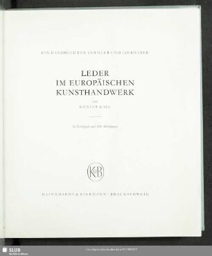 Leder im europäischen Kunsthandwerk : ein Handbuch für Sammler und Liebhaber
