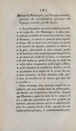 Manuel du Philosophe, on Principes éternels, précédés de considerations génerales sur l'époque actuelle; par H. Azais