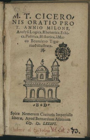 M. T. Ciceronis oratio pro T. Annio Milone