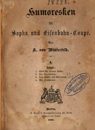 Humoresken für Sopha und Eisenbahn-Coupé : Von A. von Winterfeld. 1