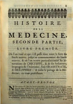 Histoire De La Medecine : Oú l'on voit l'Origine & les Progrès de cet Art, de Siecle en Siecle ; les Sectes, ... ; Avec des Figures en tailles douces, tirées des Médailles Anciennes, 2