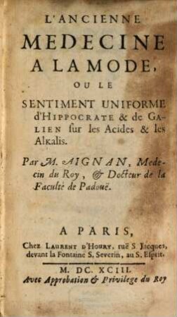 L' ancienne medecine à la mode