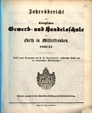 Jahresbericht der Königlichen Gewerb- und Handelsschule zu Fürth in Mittelfranken. 1850/51