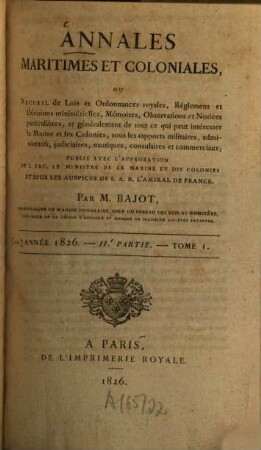 Annales maritimes et coloniales. Partie 2. [11], 1. 1826