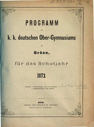 Programm des K.K. Deutschen Ober-Gymnasiums in Brünn : für das Schuljahr .... 1871/72 (1872)