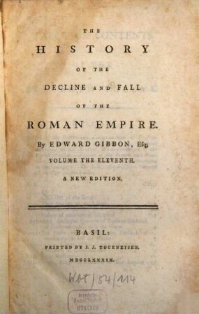 The History Of The Decline And Fall Of The Roman Empire. 11