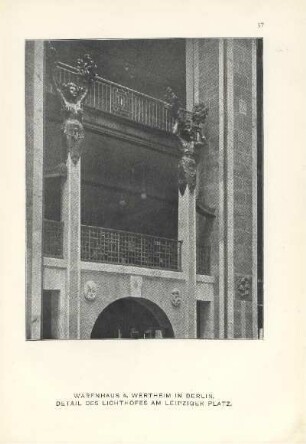 Warenhaus A. Wertheim in Berlin. Detail des Lichthofs am Leipziger Platz