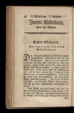 Erster Abschnitt. Von der Quelle des alten Badebrunnen