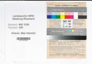 Entnazifizierung Max Heinrich Driever , geb. 15.12.1891 (Foerster)