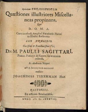 Agōnisma Philosophicum Quaestiones illustriores Miscellaneas propinans