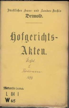 Weffel, Deppe gegen Kord Bernd Krössmanns Witwe, Michael Isaak und Hilmer Detering, Krüger zu Hiddesen - Schuldforderung