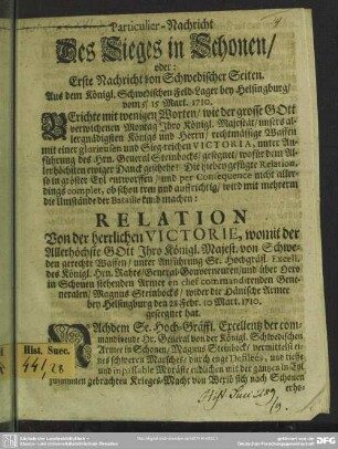 Particulier-Nachricht Des Sieges in Schonen, oder: Erste Nachricht von Schwedischen Seiten. Aus dem Königl. Schwedischen Feld-Lager bei Helsingburg vom 5/15. Mart. 1710.