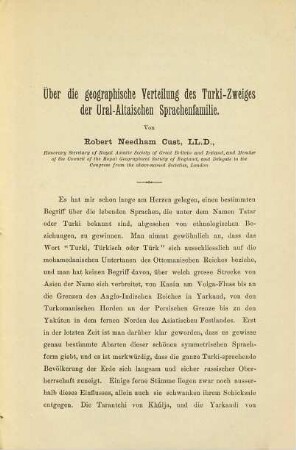 Mittheilung über die geographische Verteilung des Turki - Zweiges der Ural - Altaischen Sprachenfamilie : (VIII. Internationaler Orientalisten Congress, Stockholm. Central - Asiatische Abteilung.)