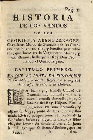 Historia de los vandos de los Zegries y Abbencerrages cavalleros moros de Granada, y las civiles guerras ..., 1