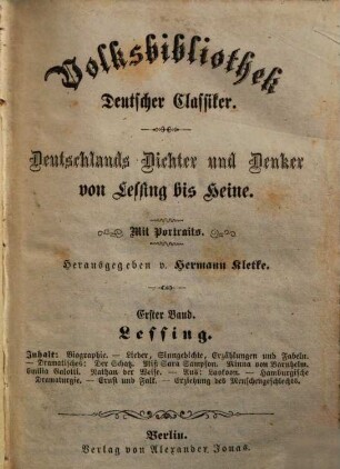 Volksbibliothek Deutscher Classiker : Deutschlands Dichter und Denker von Lessing bis Heine. 1., Lessing