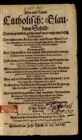 1: Altes und Newen Catholisch: Glaubens Schild