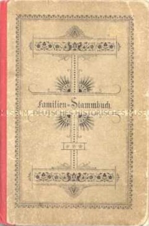 Familienstammbuch der Eheleute Karl und Elise Schroeder