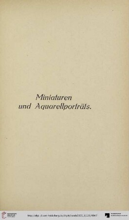 Miniaturen und Aquarellporträts (Nr. 259-284)