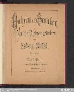 Daheim und Draußen : für die Kleinen gedichtet
