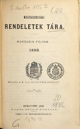 Magyarországi rendeletek tára. 20. 1886
