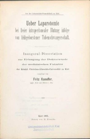 Ueber Laparotomie bei freier intraperitonealer Blutung infolge von frühgeborstener Tubenschwangerschaft