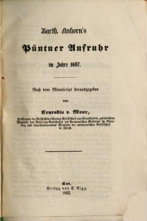 Bündnerische Geschichtschreiber und Chronisten, 6. 1862