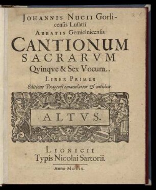 Johannes Nucius: Cantionum sacrarum quinque et sex vocum. Liber primus. Altus