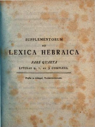 Supplementorum Ad Lexica Hebraica. 4, Literas Tet, Jod, Et Kav Complexa