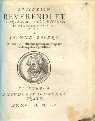 Epicedion Reverendi Et Clarissimi Viri Philippi Melanchthonis