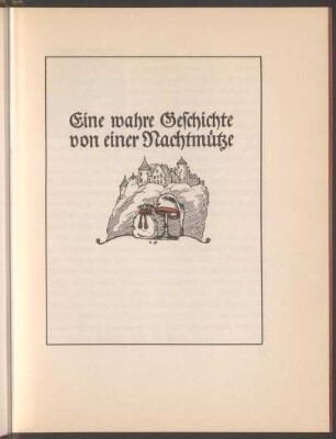 Eine wahre Geschichte von einer Nachtmütze