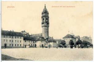 Bautzen. Kornmarkt mit dem Reichenturm