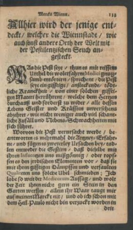 Allhier wird der jenige entdeckt/ welcher die Wiennstadt/ wie auch sonst andere Orth der Welt mit der Pestilentzischen Seuch angesteckt.