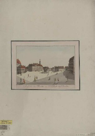 Ansicht des Neustädter Marktes zu Dresden in Richtung Hauptstraße, Kupferstich, um 1775 : Ansicht des Markts zu Neustadt bey Dresden / [C. G. Lang-wagen delin.] - [S.l.] , [um 1778]. - 1 Kunstbl. : Kupferstich ; 25 x 13 cm
