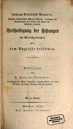 Vertheidigung der Festungen im Gleichgewichte mit dem Angriffe derselben : Mit 14 Planen