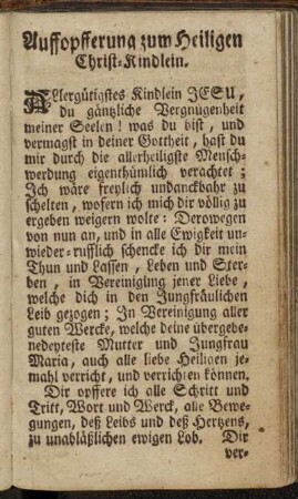Auffopferung zum Heiligen Christ-Kindlein.