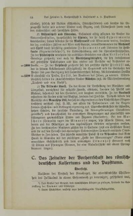 C. Das Zeitalter der Vorherrschaft des römisch-deutschen Kaisertums und des Papsttums