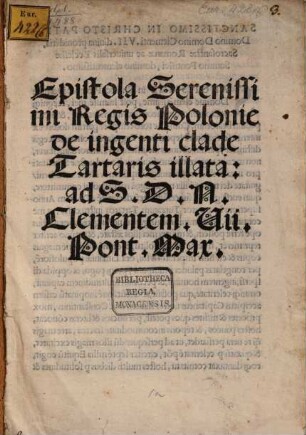 Epistola Regis Poloniae ad Clementem VII. Cracovia 1527