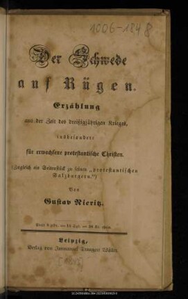 Der Schwede auf Rügen : Erzählung aus der Zeit des dreißigjährigen Krieges, insbesondere für erwachsene protestantische Christen