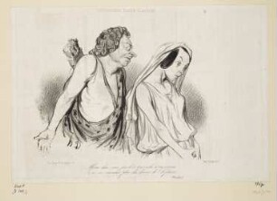 Mon char, mes javelots, tout cela m'importune, Blatt 15 der Folge "Physionomies Tragico-classiques“, in: "Le Charivari", Paris 1841