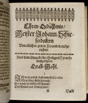 Ehren-Gedächtnis/ Meister Johann Schieferdeckern Von etlichen guten Freunden aufgericht