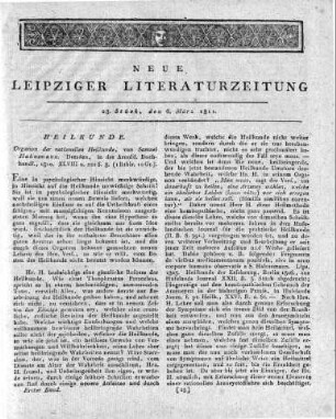 Organon der rationellen Heilkunde, von Samuel Hahnemann. Dresden, in der Arnold. Buchhandl., 1810. XLVIII u. 222 S. g.